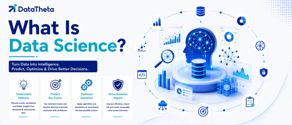 What Is Data Science? Scope, Models, Lifecycle, and Industry Applications